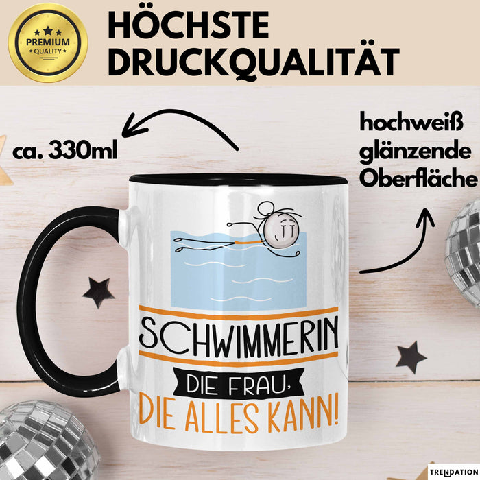 Schwimmerin Geschenk Tasse Becher Die Frau Die Allen Kann Geschenkidee für eine Schwimmerin Lustig Trendation