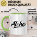 Hawaii Hawaiianer Tasse Geschenk Lustige Geschenkidee Spruch Aloha Grün Trendation
