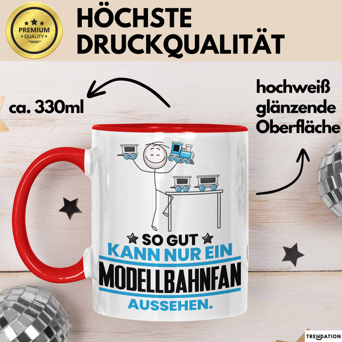 Modellbahnfan Geschenk Tasse So Gut Kann Nur Ein Modellbahnfan Aussehen Geschenkidee Kaffee-Becher Rot Trendation