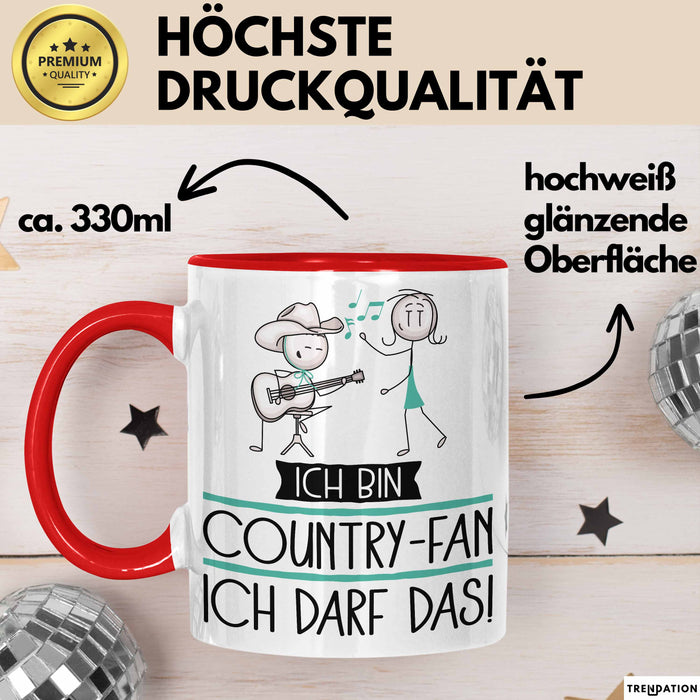 Geschenk für Country-Fan Tasse Lustige Geschenkidee Geburtstag Ich Bin Country-Fan Ich Darf Das Rot Trendation