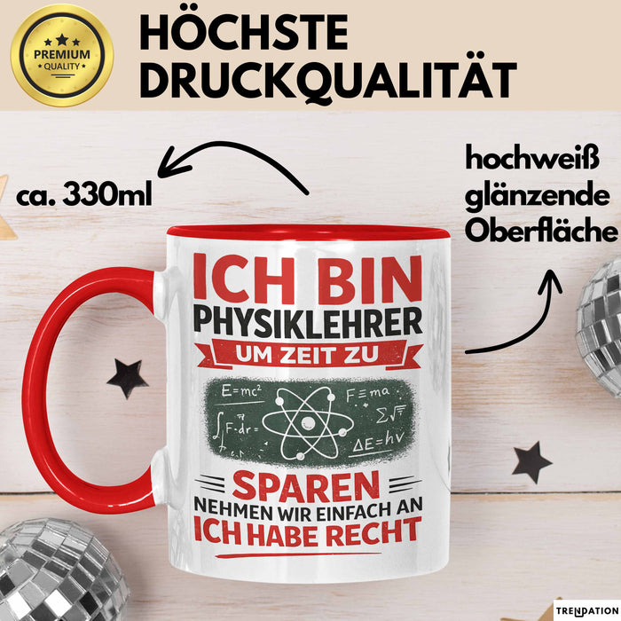Physiklehrer Unterricht Tasse Geschenk Lustige Geschenkidee Spruch Ich Bin Physiklehrer Rot Trendation
