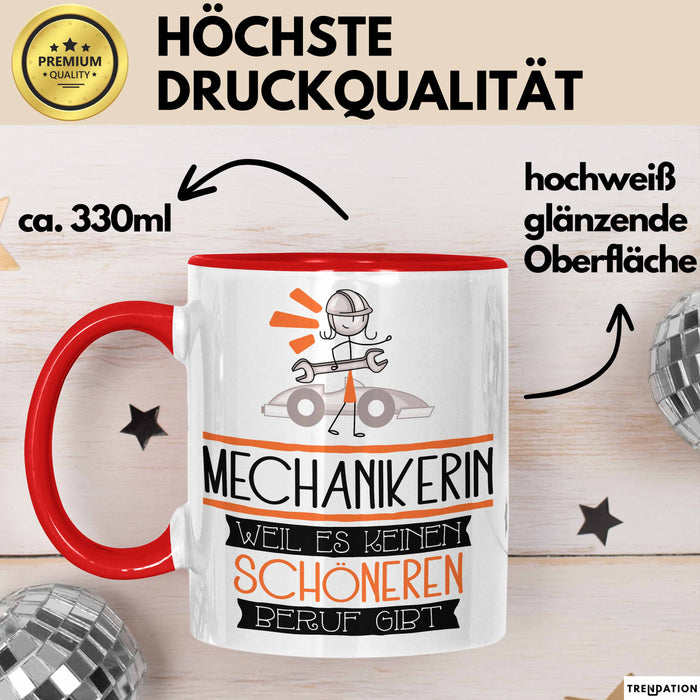 Mechanikerin Weil Es Keinen Schöneren Beruf Gibt Tasse Geschenk für Eine Mechanikerin Lustig Rot Trendation