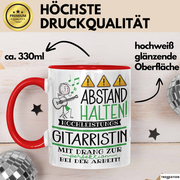 Gitarristin Tasse Geschenk Lustig Abstand Halten Hochleistungs-Gitarristin Mit Drang Zur Perfektion Bei Der Arbeit Rot Trendation