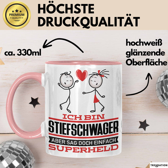 Stiefschwager Geschenk Tasse Ich Bin Stiefschwager Aber Sag Doch Einfach Superheld Lustige Geschenkdiee für Stiefschwager Kaffee-Becher Rosa Trendation