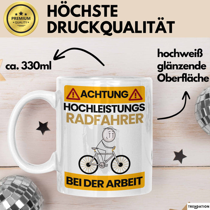 Radfahrer Tasse Geschenk Lustiger Spruch Geschenkidee für Radfahrer Achtung Hochleistungs Radfahrer Bei Der Arbeit Trendation
