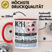Milchtechnologin Ausbildung Start Geschenk Tasse Ich Bin Milchtechnologin In Der Ausbildung Ich Darf Das Kaffee-Becher Geschenkidee Rot Trendation
