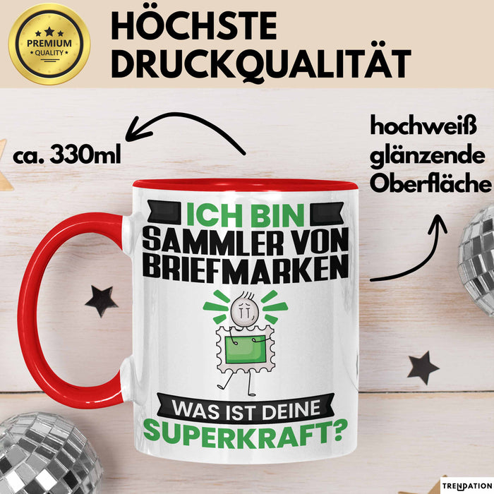Sammler von Briefmarken Tasse Geschenk für Sammler von Briefmarken Geburtstag Lustiger Spruch Kaffee-Becher Was Ist Deine Superkraft Rot Trendation