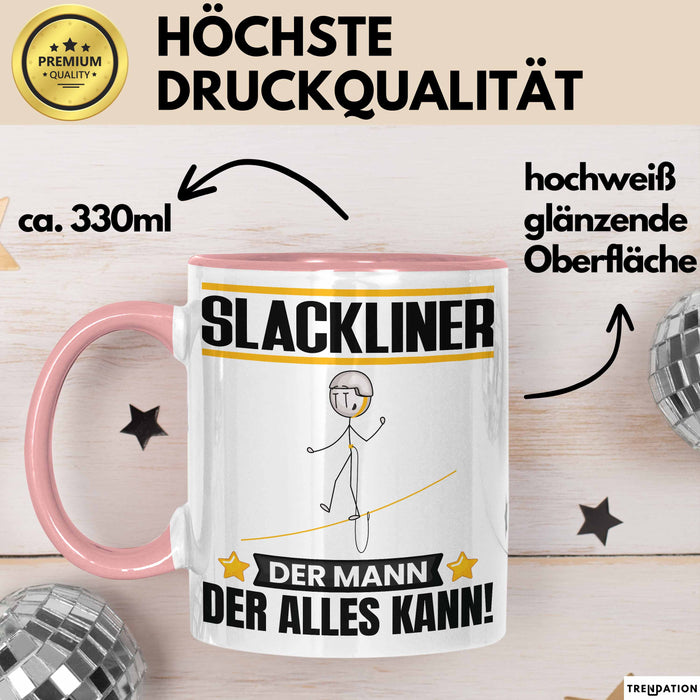 Slackliner Tasse Geschenk für Slackliner Der Mann Der Alles Kann Geschenkidee zum Geburtstag Rosa Trendation