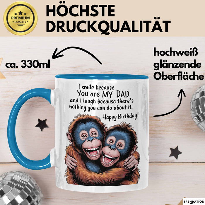 Papa Vater Geburtstagsfeier Tasse Geschenk Lustige Geschenkidee Spruch Ich Lächle Weil Du Mein Papa Bist Blau Trendation