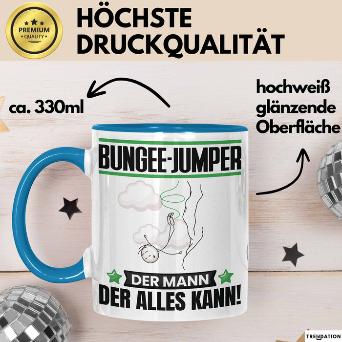 Bungee-Jumper Tasse Geschenk für Bungee-Jumper Der Mann Der Alles Kann Geschenkidee zum Geburtstag Blau Trendation