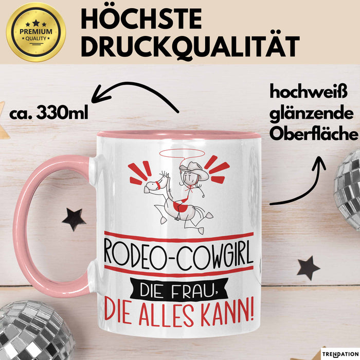 Rodeo-Cowgirl Geschenk Tasse Becher Die Frau Die Allen Kann Geschenkidee für eine Rodeo-Cowgirl Lustig Rosa Trendation