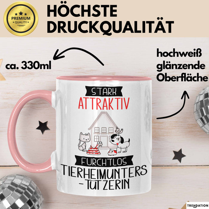 Tierheimunterstützerin Tasse Geschenk Becher Stark Attraktiv Furchtlos Tierheimunterstützerin Lustige Geschenkidee Rosa Trendation
