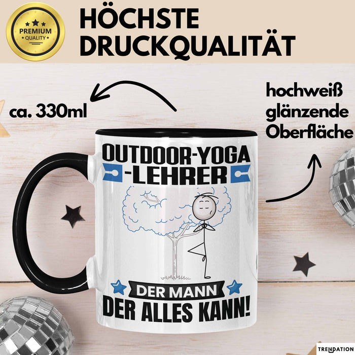 Outdoor-Yoga-Lehrer Tasse Geschenk für Outdoor-Yoga-Lehrer Der Mann Der Alles Kann Geschenkidee zum Geburtstag Schwarz Trendation