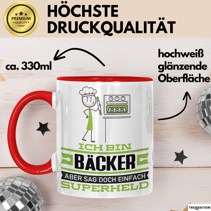 Bäcker Geschenk Tasse Ich Bin Bäcker Aber Sag Doch Einfach Superheld Lustige Geschenkdiee für Bäcker Kaffee-Becher Rot Trendation