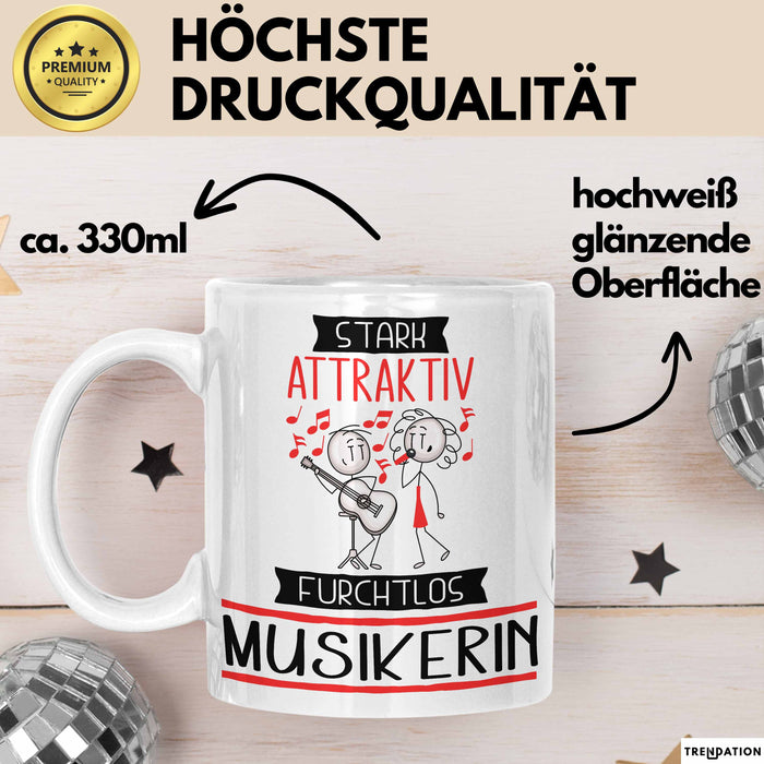 Musikerin Tasse Geschenk Becher Stark Attraktiv Furchtlos Musikerin Lustige Geschenkidee Weiß Trendation