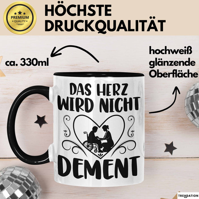 Altenpflegerin Altenpfleger Tasse Geschenk Altenpflege Spruch Das Herz Wird Nicht Dement Trendation