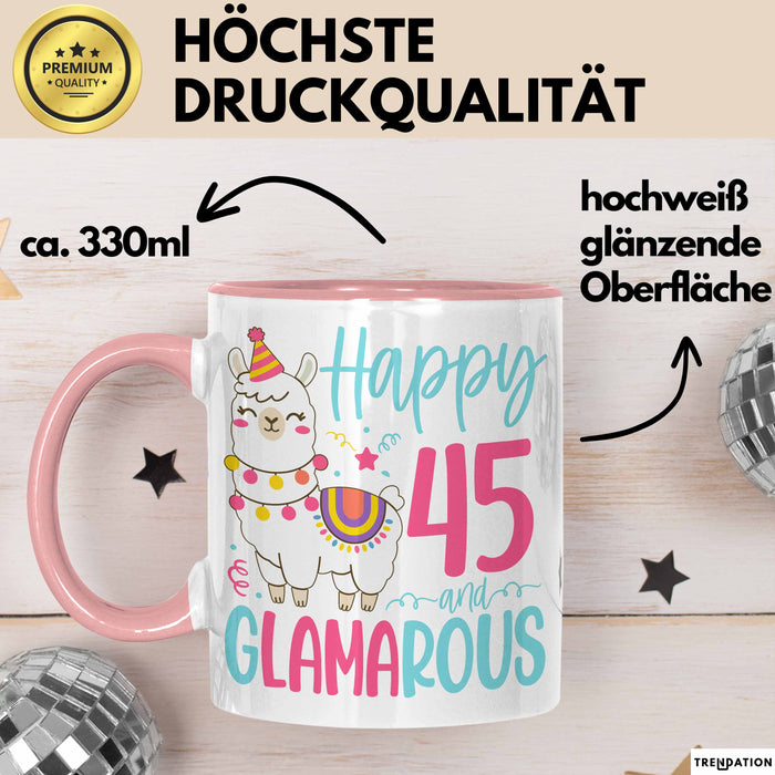 45er Geburtstag Tasse Geschenk Happy 45 And Glamarous Llama Alpaka Liebhaber Geschenkidee zum Geburtstag Rosa Trendation