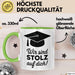 Schüler Abschluss Tasse Geschenk Lustige Geschenkidee Spruch Wir Sind Stolz Auf Dich Grün Trendation