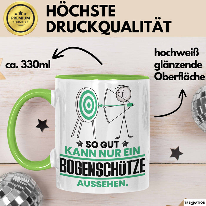 Bogenschütze Geschenk Tasse So Gut Kann Nur Ein Bogenschütze Aussehen Geschenkidee Kaffee-Becher Grün Trendation