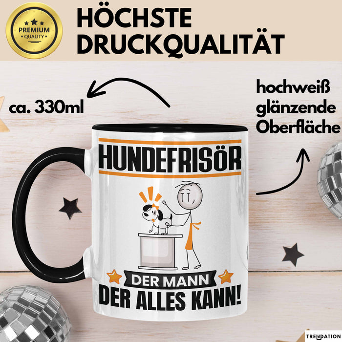 Hundefrisör Tasse Geschenk für Hundefrisör Der Mann Der Alles Kann Geschenkidee zum Geburtstag Schwarz Trendation