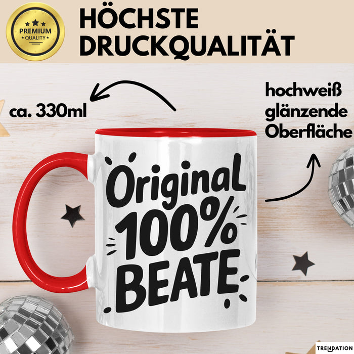 Beate Tasse Geschenk Original 100% Beate Geschenkidee Geburtstag Rot Trendation