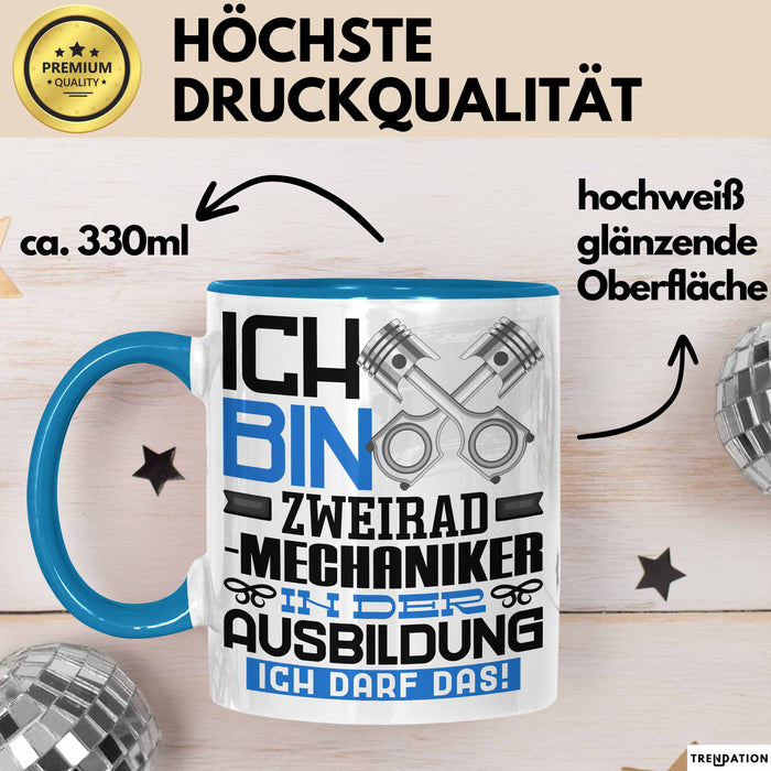Zweiradmechaniker Ausbildung Tasse Geschenk Ich Bin Zweiradmechaniker In Der Ausbildung Ich Darf Das Geschenkidee Spruch Blau Trendation