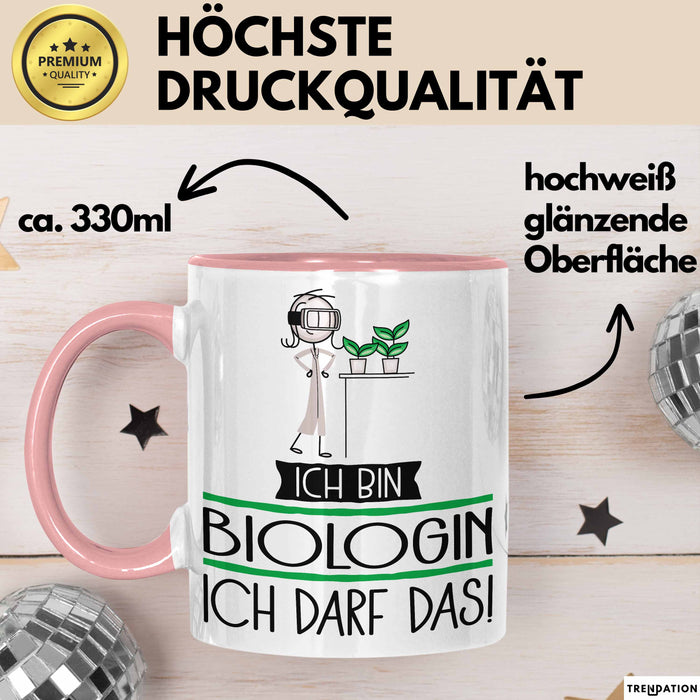 Geschenk für Biologin Tasse Lustige Geschenkidee Geburtstag Ich Bin Biologin Ich Darf Das Rosa Trendation