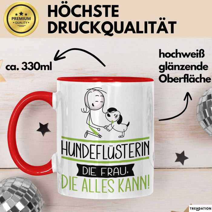 Hundeflüsterin Geschenk Tasse Becher Die Frau Die Allen Kann Geschenkidee für eine Hundeflüsterin Lustig Rot Trendation