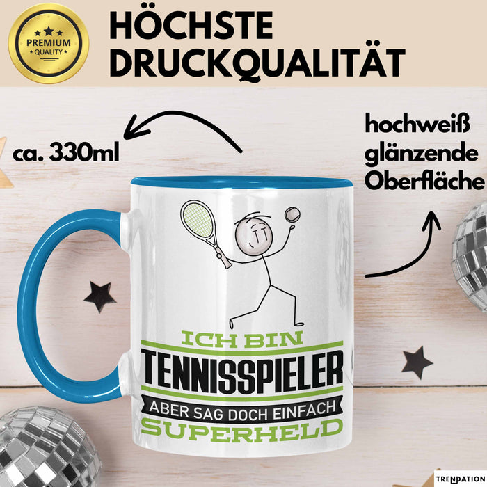 Tennisspieler Geschenk Tasse Ich Bin Tennisspieler Aber Sag Doch Einfach Superheld Lustige Geschenkdiee für Tennisspieler Kaffee-Becher Blau Trendation