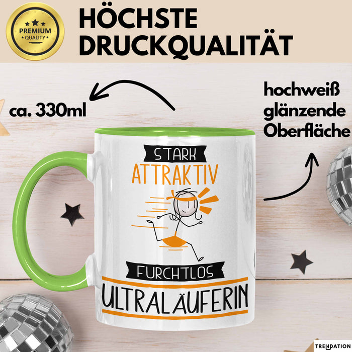 Ultraläuferin Tasse Geschenk Becher Stark Attraktiv Furchtlos Ultraläuferin Lustige Geschenkidee Grün Trendation