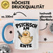 Sarkasmus Sarkastisch Tasse Geschenk Lustige Geschenkidee Spruch Psychisch Am Ente Blau Trendation