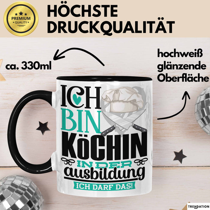 Köchin Ausbildung Start Geschenk Tasse Ich Bin Köchin In Der Ausbildung Ich Darf Das Kaffee-Becher Geschenkidee Schwarz Trendation