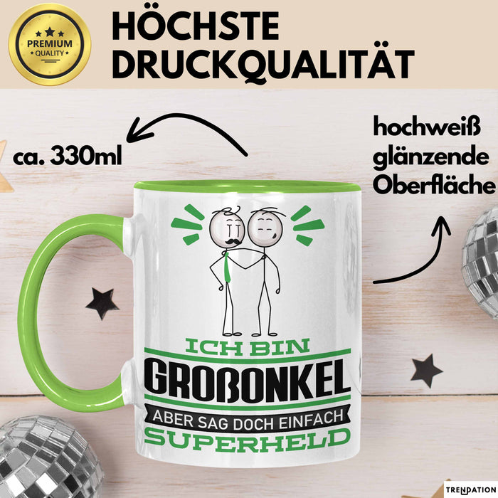 Großonkel Geschenk Tasse Ich Bin Großonkel Aber Sag Doch Einfach Superheld Lustige Geschenkdiee für Großonkel Kaffee-Becher Grün Trendation