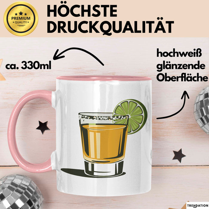 Tequila Liebhaber Tasse Geschenkidee für Fiesta Freund Rosa Trendation