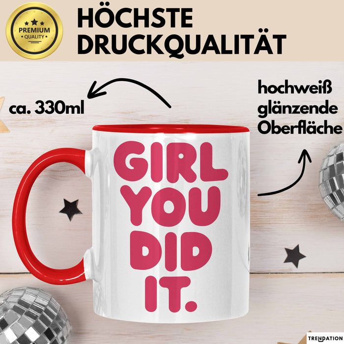 Schüler Abschluss Tasse Geschenk Lustige Geschenkidee Spruch Girl Du Hast Es Geschafft Rot Trendation