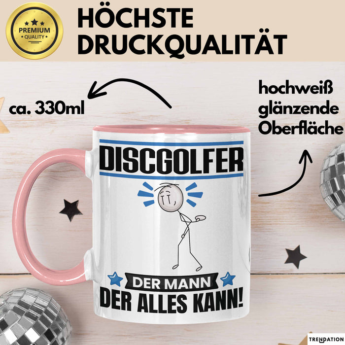 Discgolfer Tasse Geschenk für Discgolfer Der Mann Der Alles Kann Geschenkidee zum Geburtstag Rosa Trendation