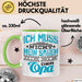 Opa Tasse Geschenk Ich Muss Nicht Nein Sagen Geschenkdiee Großvater Becher Grün Trendation