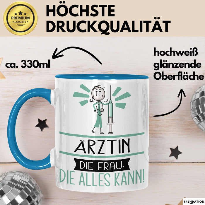 Ärztin Geschenk Tasse Becher Die Frau Die Allen Kann Geschenkidee für eine Ärztin Lustig Blau Trendation
