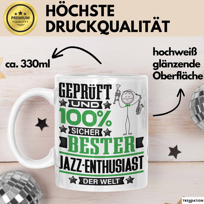 Jazz-Enthusiast Geschenk Lustiger Spruch für Jazz-Enthusiast Geschenkidee Bester Jazz-Enthusiast Der Welt Weiß Trendation