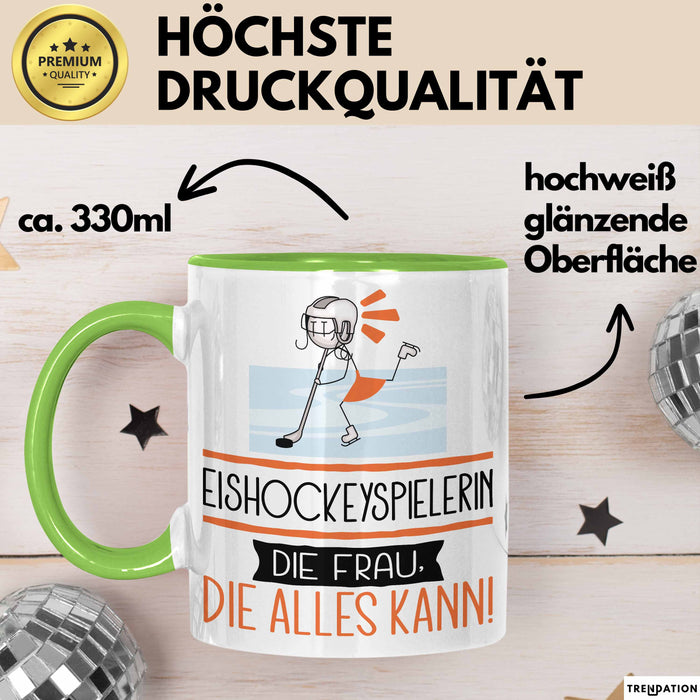 Eishockeyspielerin Geschenk Tasse Becher Die Frau Die Allen Kann Geschenkidee für eine Eishockeyspielerin Lustig Grün Trendation