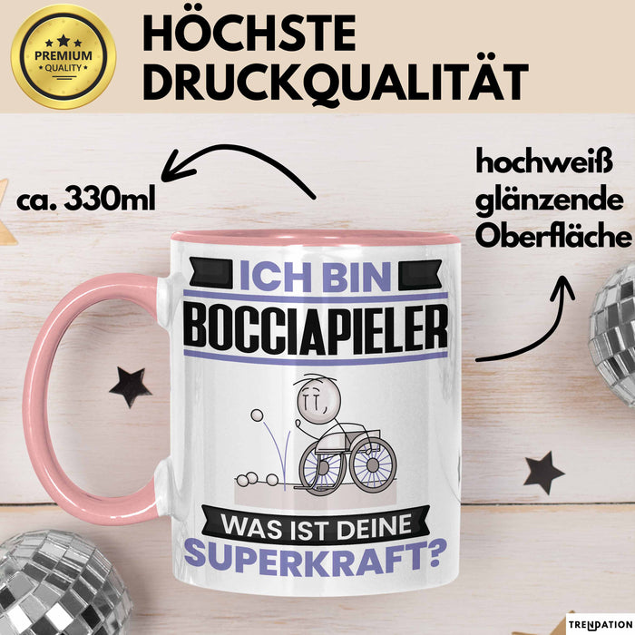 Bocciapieler Tasse Geschenk für Bocciapieler Geburtstag Lustiger Spruch Kaffee-Becher Was Ist Deine Superkraft Rosa Trendation