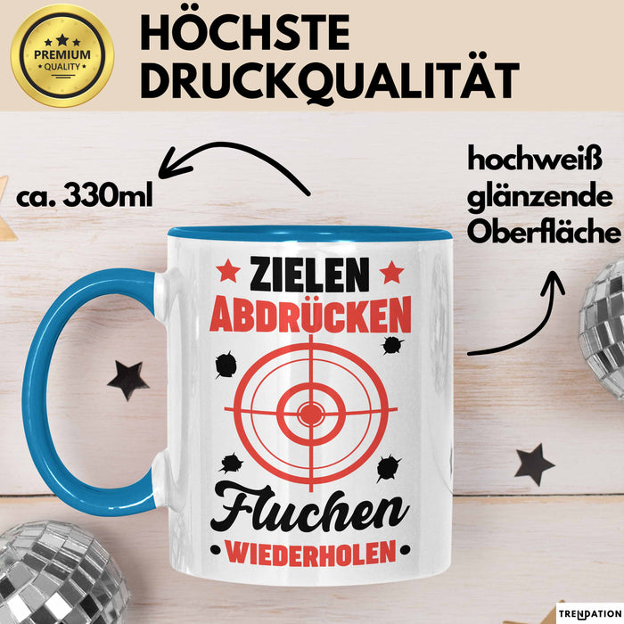 Sportschütze Tasse Geschenk Spruch Geschenkidee Geburtstag Zielen Abdrücken Fluchen Wiederholen Blau Trendation