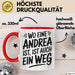 Andrea Tasse Geschenk Wo Eine Andrea Ist Ist Auch Ein Weg Geschenkidee Becher mit Name Rot Trendation