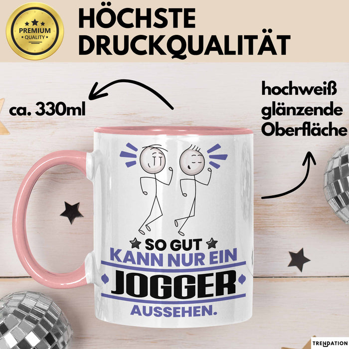 Jogger Geschenk Tasse So Gut Kann Nur Ein Jogger Aussehen Geschenkidee Kaffee-Becher Rosa Trendation
