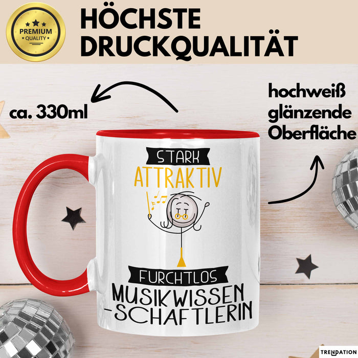Musikwissenschaftlerin Tasse Geschenk Becher Stark Attraktiv Furchtlos Musikwissenschaftlerin Lustige Geschenkidee Rot Trendation
