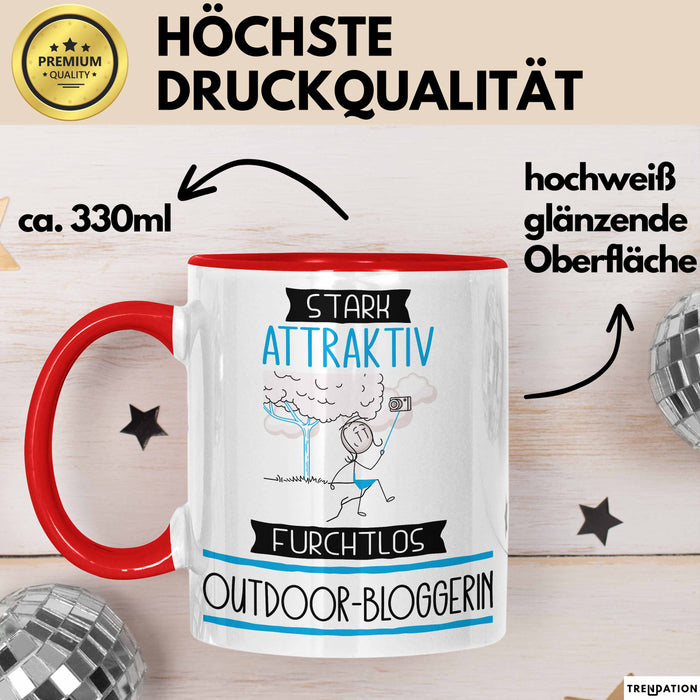 Outdoor-Bloggerin Tasse Geschenk Becher Stark Attraktiv Furchtlos Outdoor-Bloggerin Lustige Geschenkidee Rot Trendation