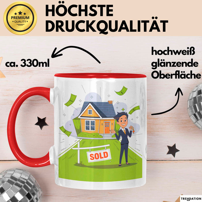 Immobilienmakler Tasse Geschenk Lustige Geschenkidee Spruch Für Haus Verkäufer Rot Trendation