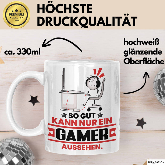 Gamer Geschenk Tasse So Gut Kann Nur Ein Gamer Aussehen Geschenkidee Kaffee-Becher Weiß Trendation