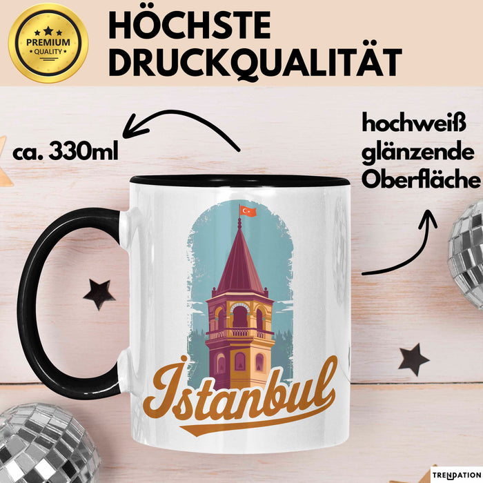 Istanbul Türkei Tasse Geschenk Lustige Geschenkidee Spruch Schwarz Trendation