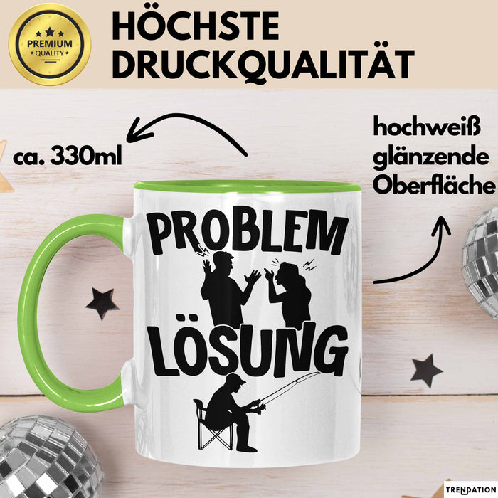 Angler Tasse Geschenk für Fischer Angler Männer Geschenkidee Problem und Lösung Angeln Spruch Grün Trendation